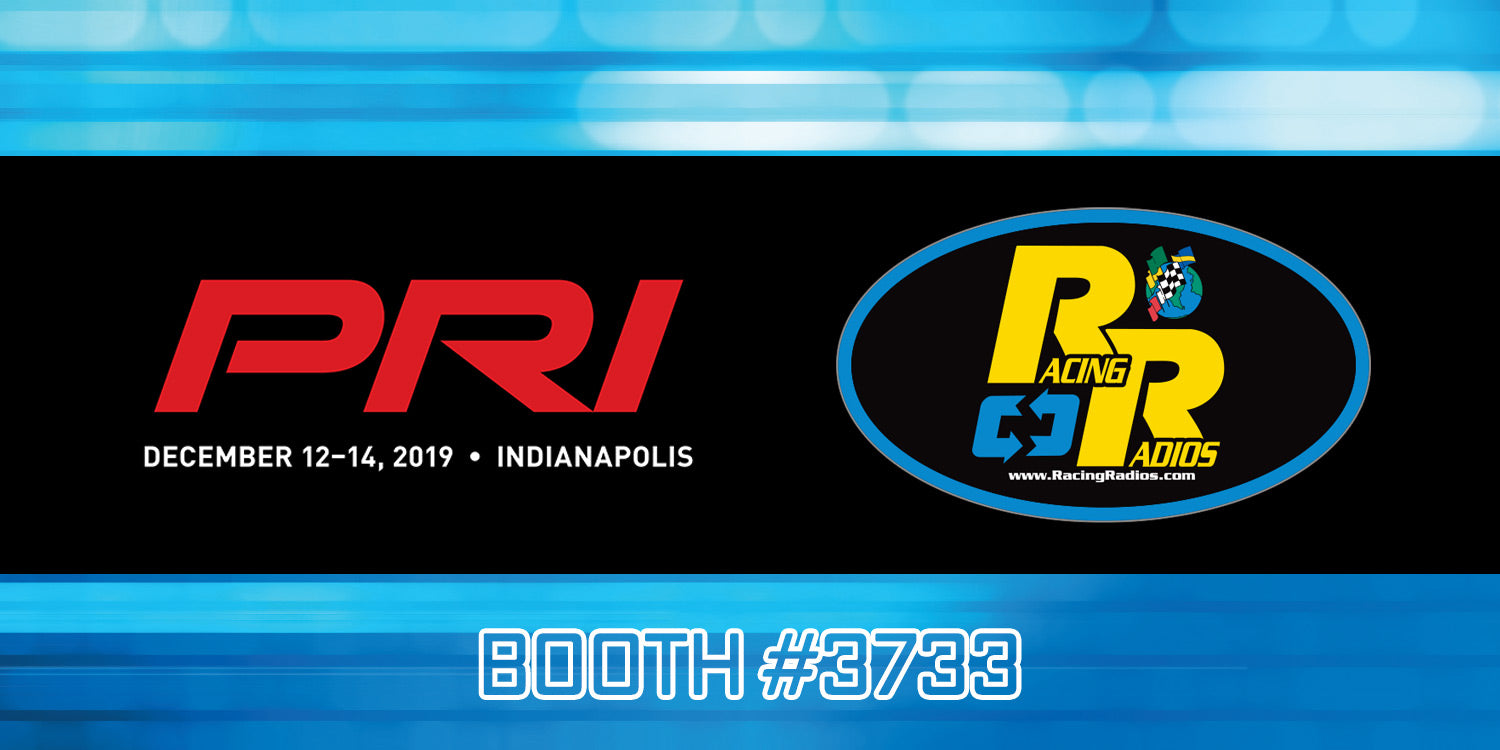 PRI 2019 Trade Show Indianapolis | Booth #3733 Racing Radios